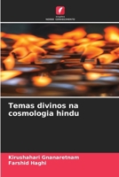 Temas divinos na cosmologia hindu (Portuguese Edition) 6208731127 Book Cover