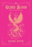 Gilded Blood Complete Series Collection B0F3ZRMLYG Book Cover