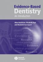 Evidence-Based Dentistry: An Introduction 1405124962 Book Cover