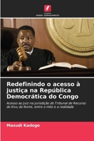 Redefinindo o acesso à justiça na República Democrática do Congo 6205798476 Book Cover
