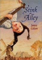 Stink Alley 1887840656 Book Cover