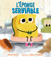 L’éponge serviable 1039712991 Book Cover