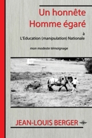Un honnête Homme égaré 1637906013 Book Cover