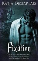 Fixation 1509245359 Book Cover