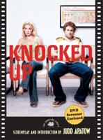 Knocked Up: The Shooting Script (Newmarket Shooting Scripts) 1557047979 Book Cover