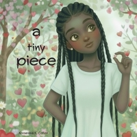 A Tiny Piece B0GL2QR91N Book Cover