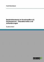 Nachrichtentexte in Druckmedien als Fachtextsorte - Charakteristika und Anforderungen 3638697843 Book Cover