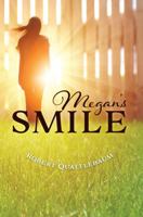 Megan's Smile 1665305142 Book Cover