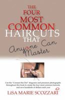 The Four Most Common Haircuts That Anyone Can Master 0977006808 Book Cover