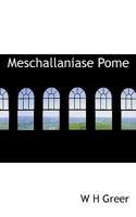 Meschallaniase Pome 0530997363 Book Cover