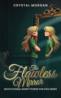 The Flawless Mirror B0F9RGHWHX Book Cover