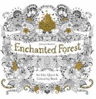 Enchanted Forest: An Inky Quest and Colouring Book 1780674880 Book Cover