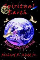 Spiritual Earth: Mystical Song of the Wind 1403363013 Book Cover