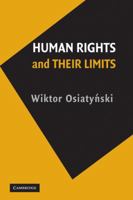 Human Rights and Their Limits 0521125235 Book Cover