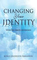 Changing Your Identity 1628710624 Book Cover