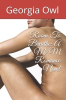 Room To Breathe: A M/M Romance Novel B096C79F7B Book Cover