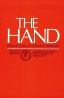 The Hand: Primary Care of Common Problems 0443085846 Book Cover