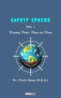 Safety Sphere Part- 1 B0DW3SD7BT Book Cover