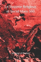 Le Système Religieux et Social Mars 360 B0B1DW6FNM Book Cover