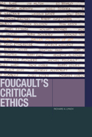 Foucault's Critical Ethics 0823271250 Book Cover