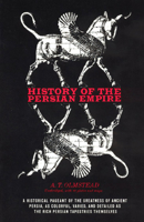 History of the Persian Empire 0226627772 Book Cover
