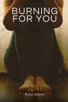 Burning for You 194426017X Book Cover