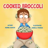 Cooked Broccoli 1539103439 Book Cover