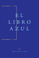 El Libro Azul 1463375417 Book Cover