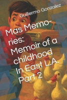 Mas Memo-ries: B0F63QP8P5 Book Cover