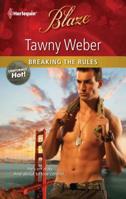 Breaking the Rules (Harlequin Blaze) 0373795963 Book Cover