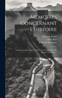 Mémoires Concernant L'histoire: Les Sciences, Les Arts, Les M&#156;urs, Les Usages, &c. Des Chinois, Volume 1... B0CM6V2JD4 Book Cover