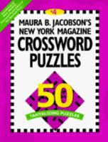 Maura B. Jacobson's New York Magazine Crossword Puzzles 1884910114 Book Cover