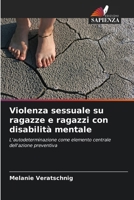 Violenza sessuale su ragazze e ragazzi con disabilità mentale (Italian Edition) 6209581501 Book Cover