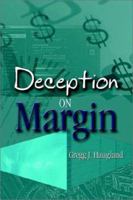 Deception on Margin 1592864937 Book Cover