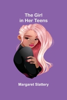 The Girl In Her Teens 1720733546 Book Cover