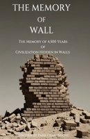 Memory of Wall 1 B0FGJ18PGJ Book Cover