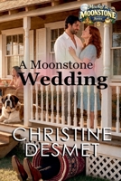 A Moonstone Wedding B0BP9SWMW8 Book Cover