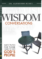 Wisdom Conversations: Simple Truths for those called to Lead God's People 1939183294 Book Cover