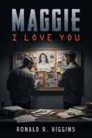 Maggie I Love You B0G3SSCR53 Book Cover