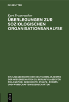 Überlegungen Zur Soziologischen Organisationsanalyse 3112564359 Book Cover