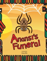 Anansi's Funeral 1636524710 Book Cover
