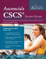 CSCS Study Guide 2019-2020: CSCS Test Prep Book and Practice Test Questions for the Certified Strength and Conditioning Specialist Exam 1635303710 Book Cover