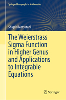 The Weierstrass SIGMA Function in Higher Genus and Applications to Integrable Equations 9819781620 Book Cover