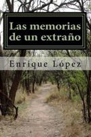 Las memorias de un extraño (Evolucion vacia) (Volume 1) 1974555127 Book Cover