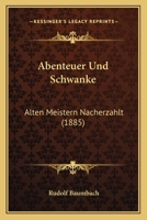 Abenteuer Und Schw�nke 8027314860 Book Cover