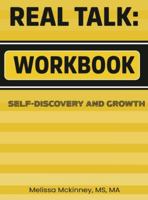 Real Talk And Recovery: Workbook B0G315Y2MR Book Cover