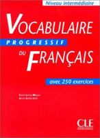Vocabulaire Progressif du Français - Niveau intermédiaire 2090338725 Book Cover