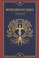 Reincarnate Daily B0GGGQDB62 Book Cover