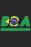 Bra: Brasilien Notizbuch mit karo 120 Seiten in wei�. Notizheft mit der brasilianischen Flagge 1698848668 Book Cover