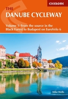 THE DANUBE CYCLEWAY VOLUME 1 1786312204 Book Cover
